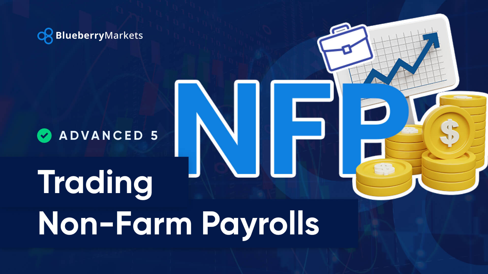Trading<br> Non-Farm Payrolls