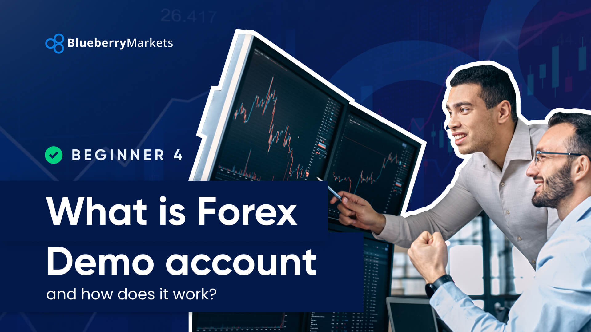 What Is a Forex Demo Account and How Does It Work?